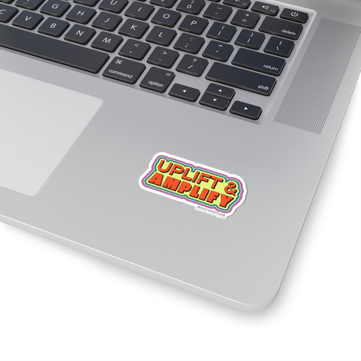 Uplift and Amplify Kiss Cut Sticker 2"