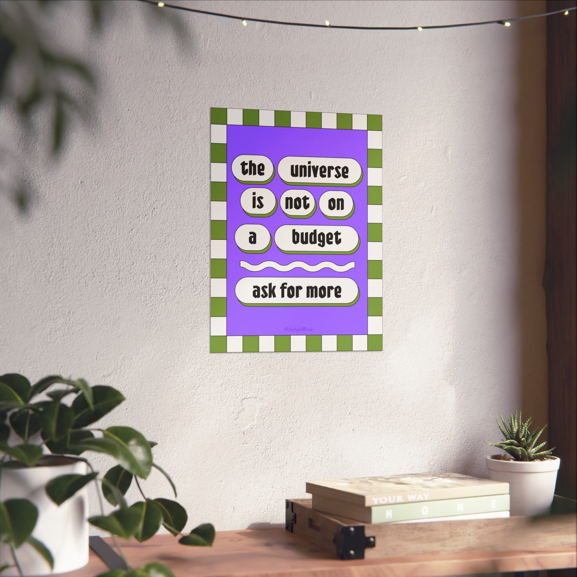 The Universe is Not On A Budget Fine Art Print - Green and Lavender - 2 Sizes
