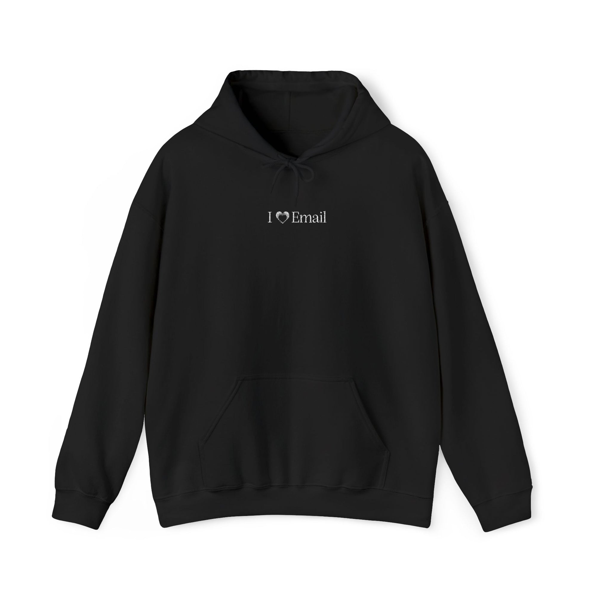 I  Heart Email Hoodie Sweatshirt - 2 Colors