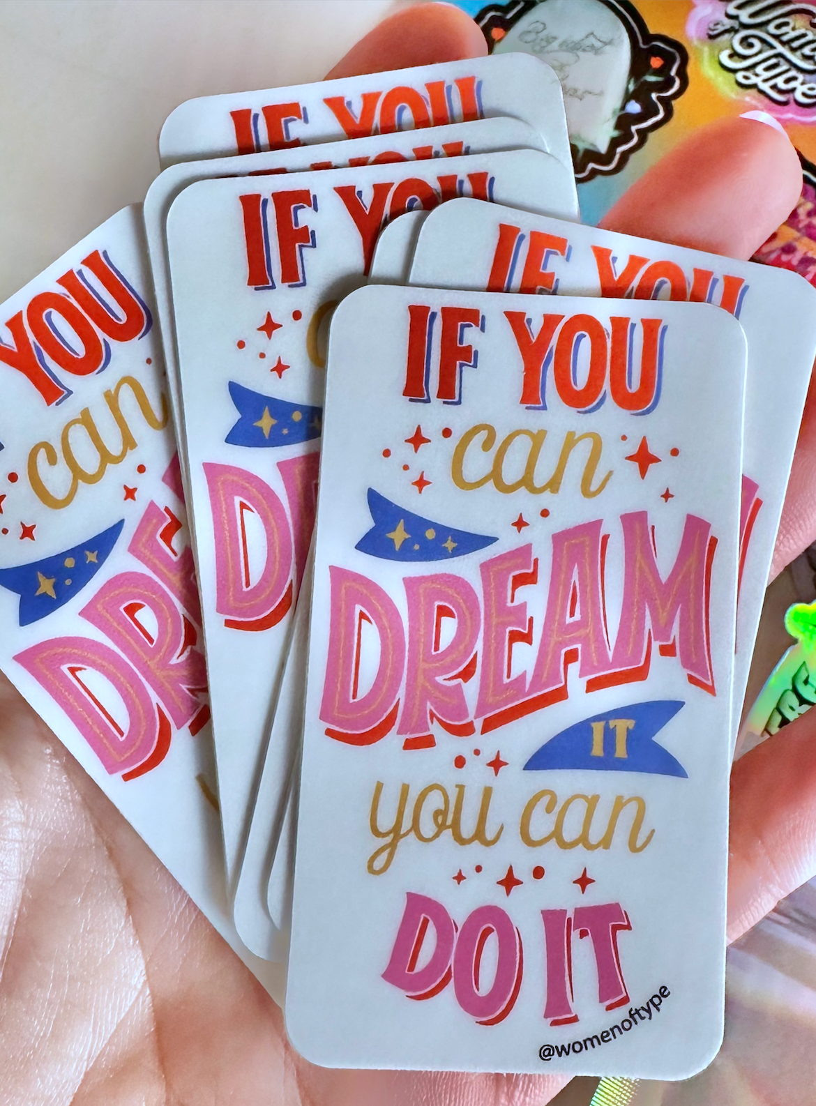 If You Can Dream It, You Can Do It! Sticker