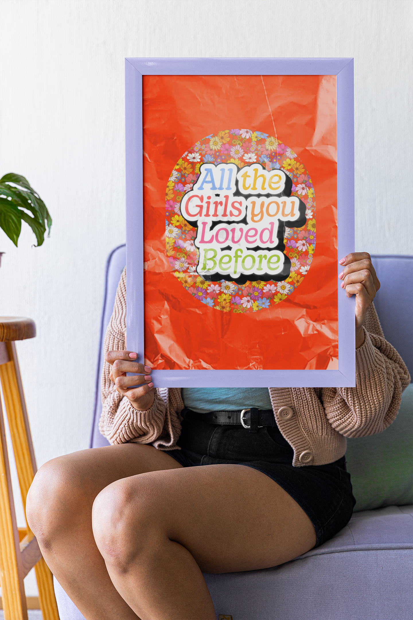 All The Girls You Loved Before (Jess' Version) 12x16" Print